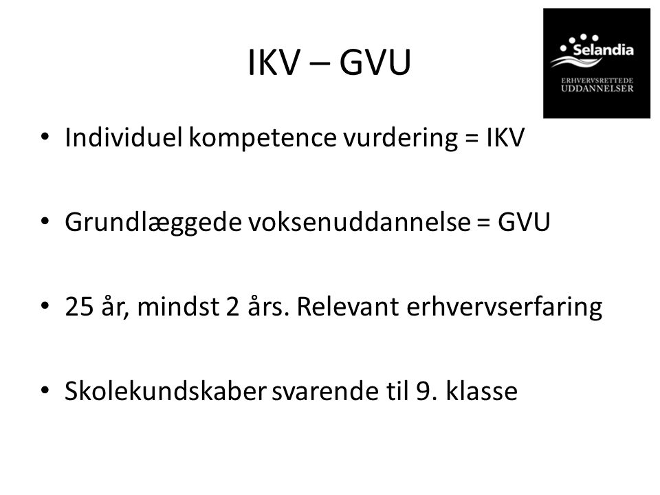 IKV – GVU Individuel kompetence vurdering = IKV