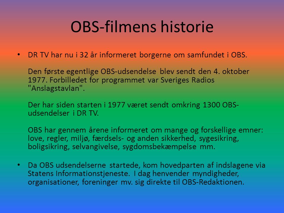 OBS-filmens historie