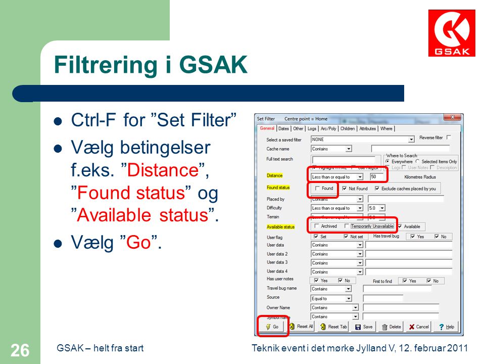 Filtrering i GSAK Ctrl-F for Set Filter