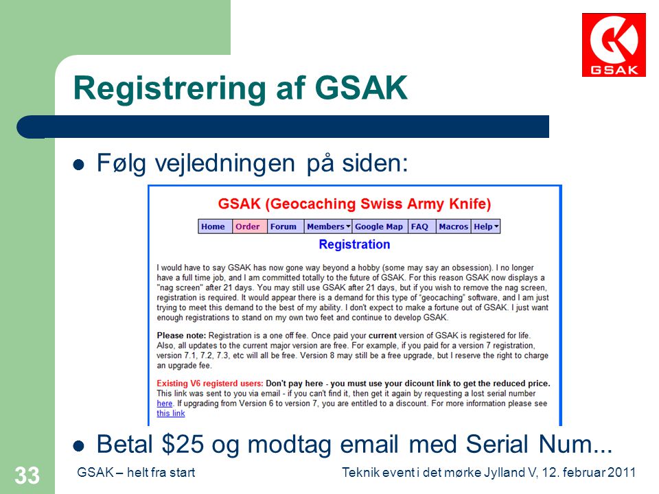 Registrering af GSAK Følg vejledningen på siden: