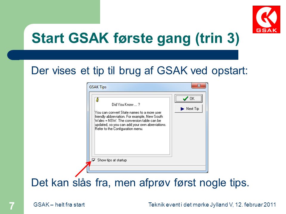 Start GSAK første gang (trin 3)