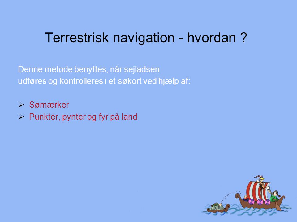 Terrestrisk navigation - hvordan