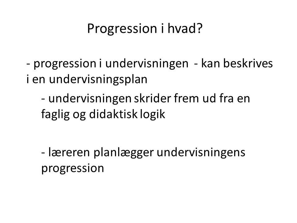Progression i hvad progression i undervisningen - kan beskrives i en undervisningsplan.