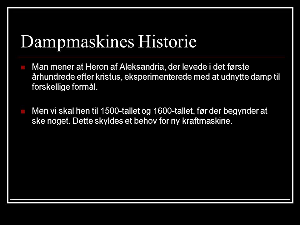 Dampmaskines Historie