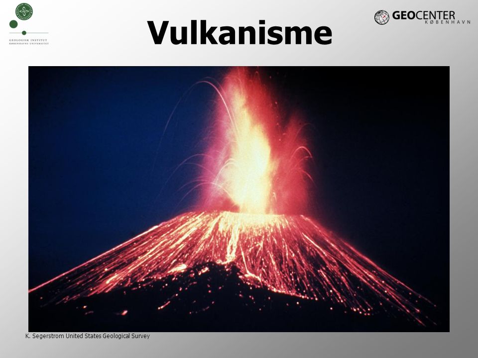 Vulkanisme K. Segerstrom United States Geological Survey