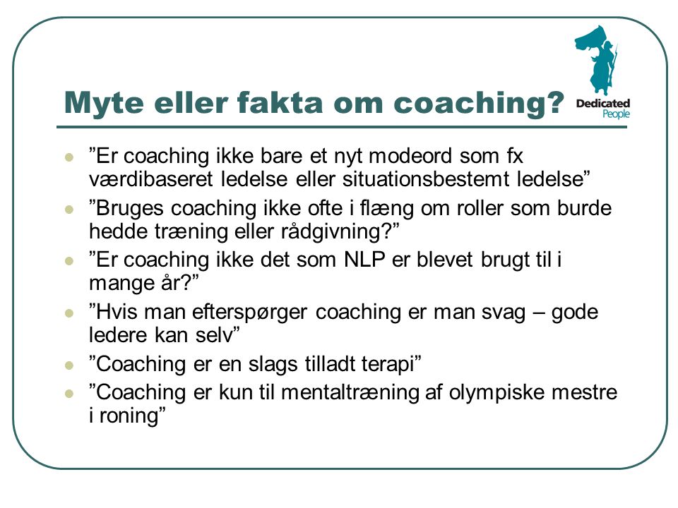 Myte eller fakta om coaching