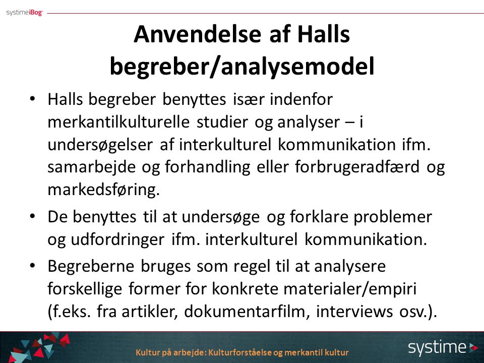 Anvendelse af Halls begreber/analysemodel
