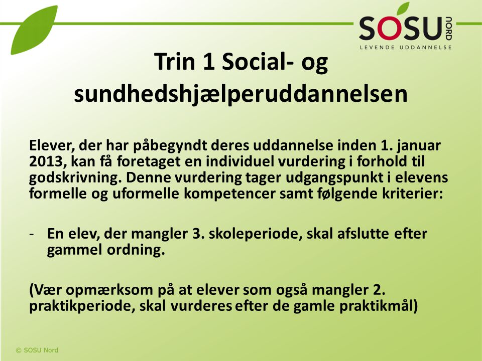Trin 1 Social- og sundhedshjælperuddannelsen