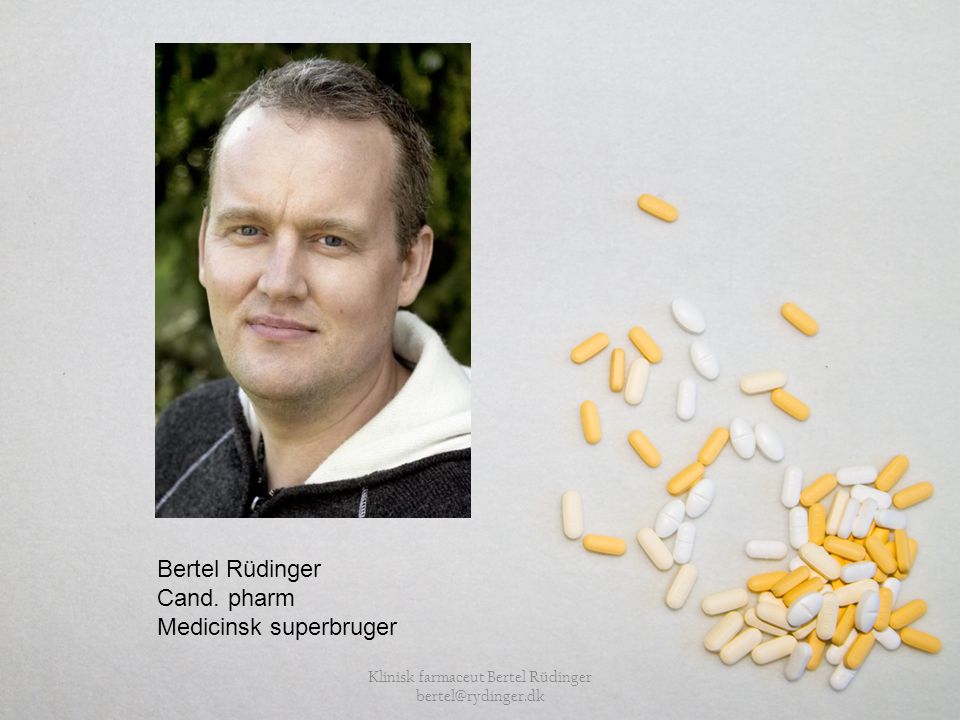 Klinisk farmaceut Bertel Rüdinger