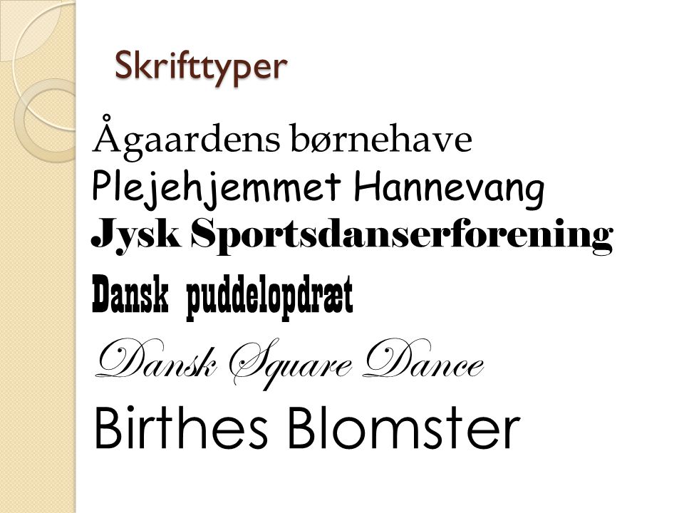 Dansk Square Dance Birthes Blomster Dansk puddelopdræt Skrifttyper