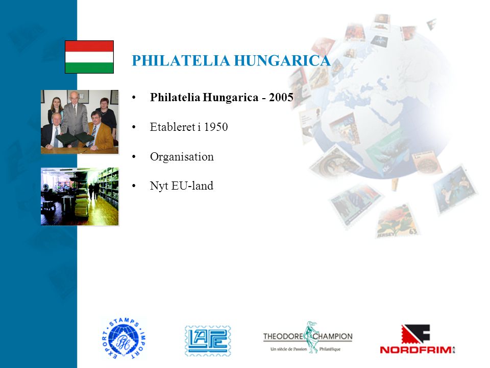 PHILATELIA HUNGARICA Philatelia Hungarica Etableret i 1950