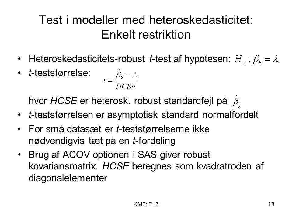 Test i modeller med heteroskedasticitet: Enkelt restriktion