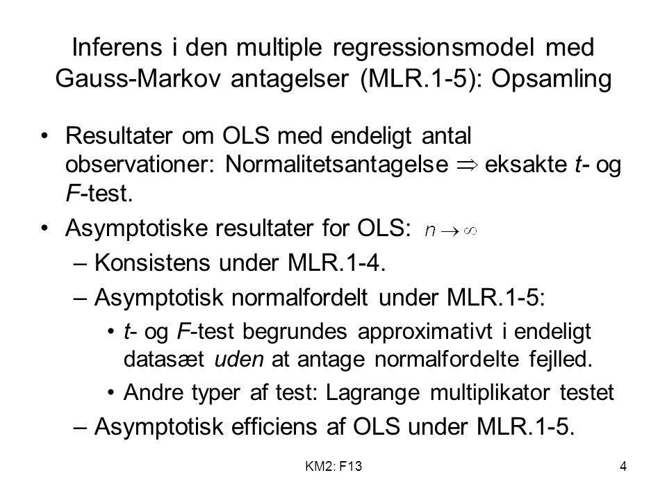 Inferens i den multiple regressionsmodel med Gauss-Markov antagelser (MLR.1-5): Opsamling