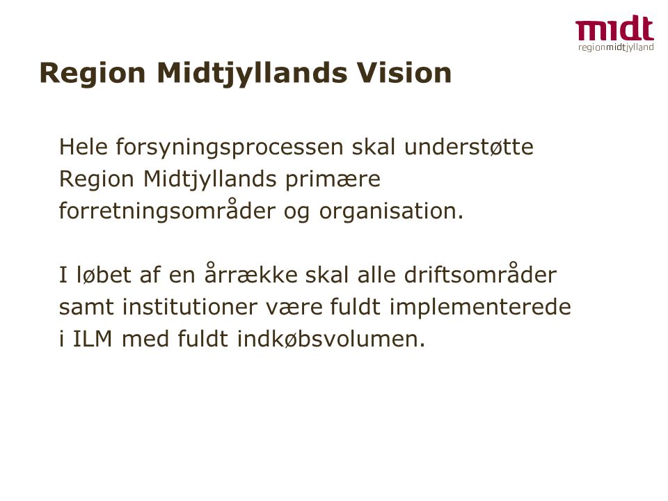 Region Midtjyllands Vision