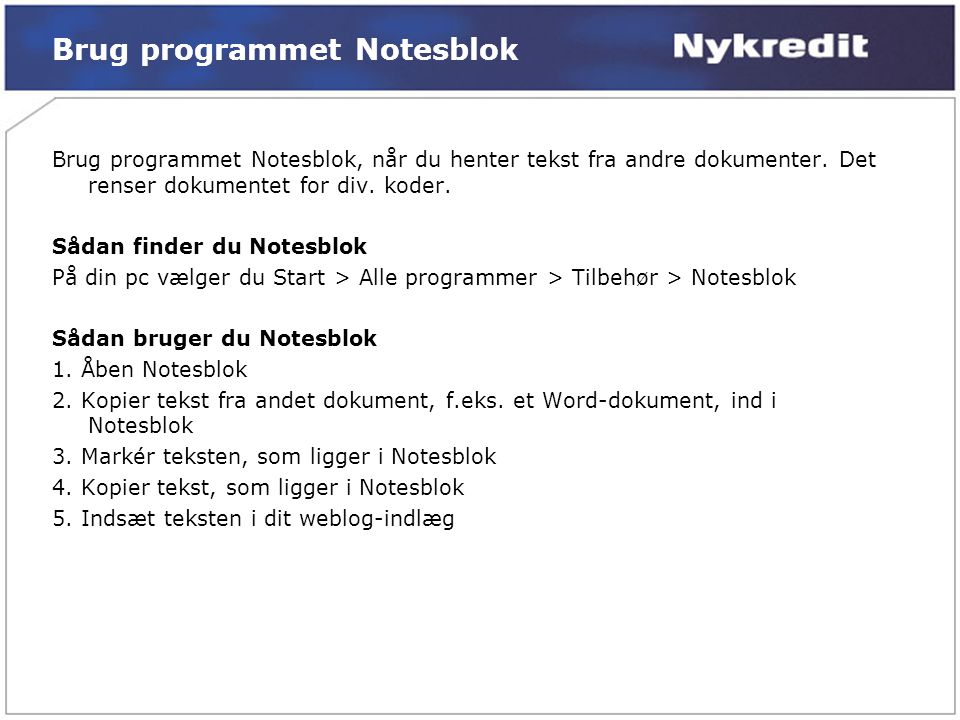 Brug programmet Notesblok
