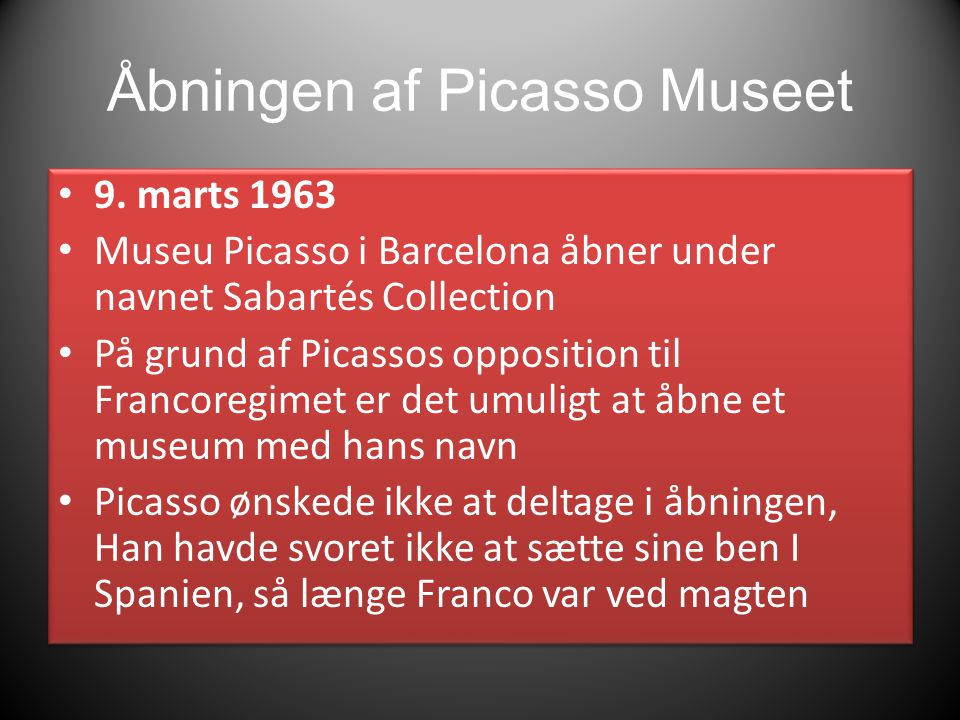 Åbningen af Picasso Museet