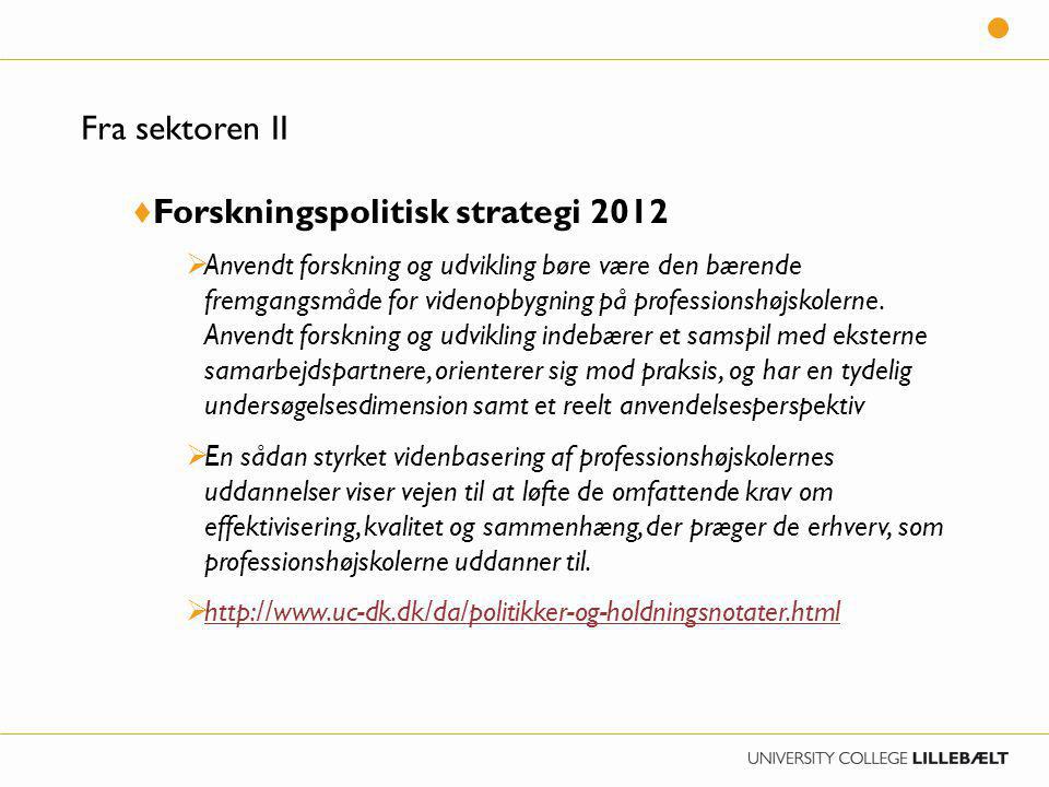Forskningspolitisk strategi 2012