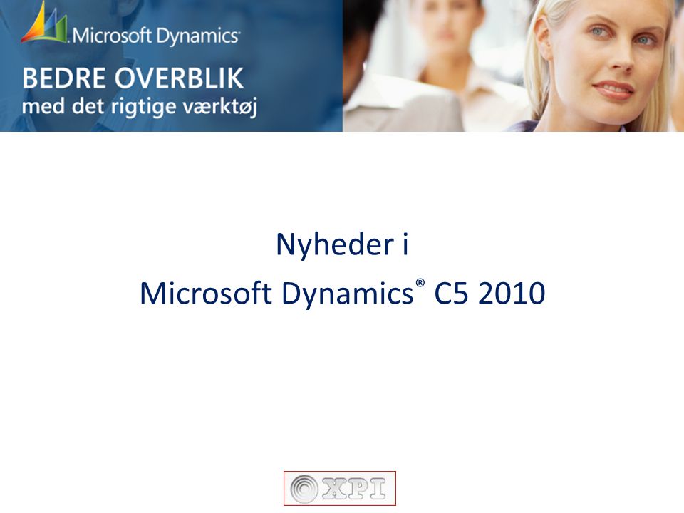 Nyheder i Microsoft Dynamics® C5 2010