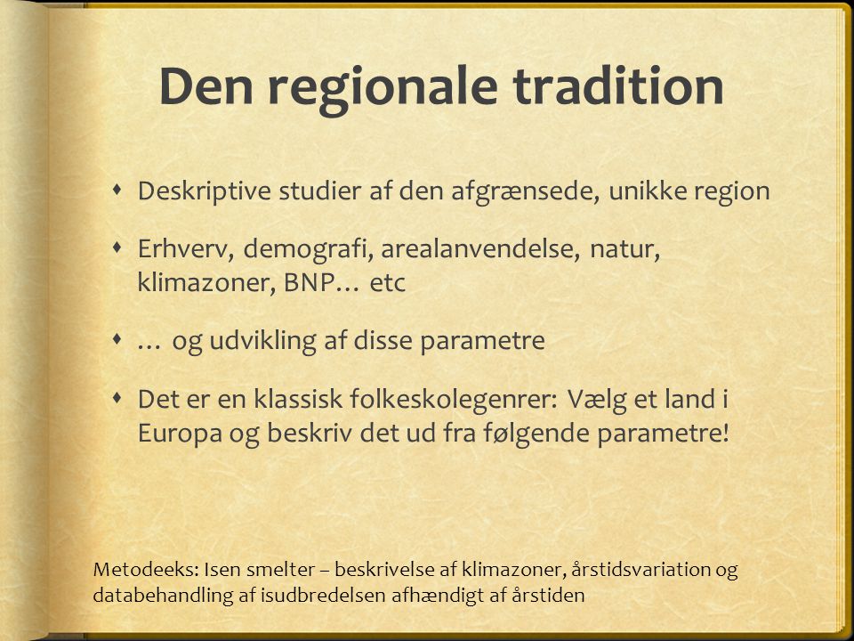 Den regionale tradition