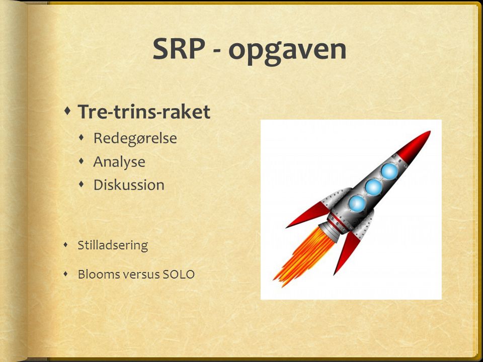 SRP - opgaven Tre-trins-raket Redegørelse Analyse Diskussion