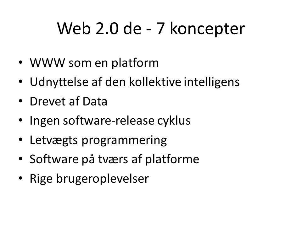 Web 2.0 de - 7 koncepter WWW som en platform