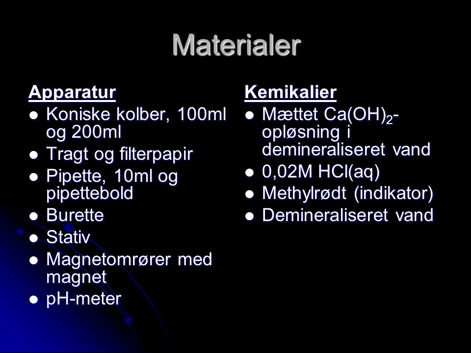 Materialer Apparatur Koniske kolber, 100ml og 200ml