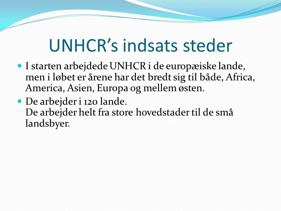 UNHCR’s indsats steder