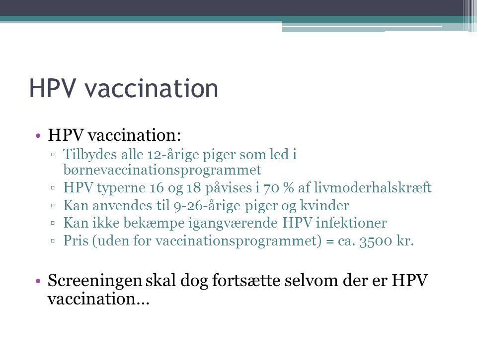 HPV vaccination HPV vaccination: