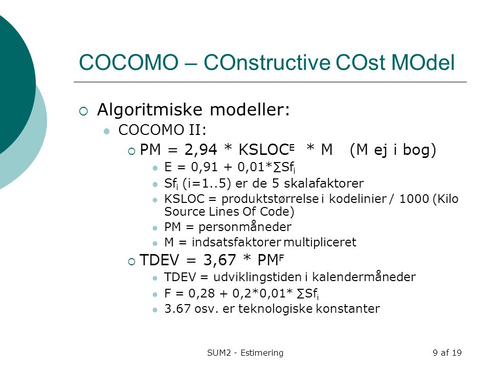 COCOMO – COnstructive COst MOdel