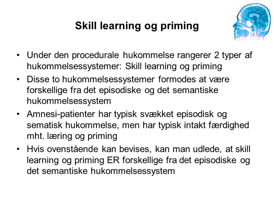 Skill learning og priming