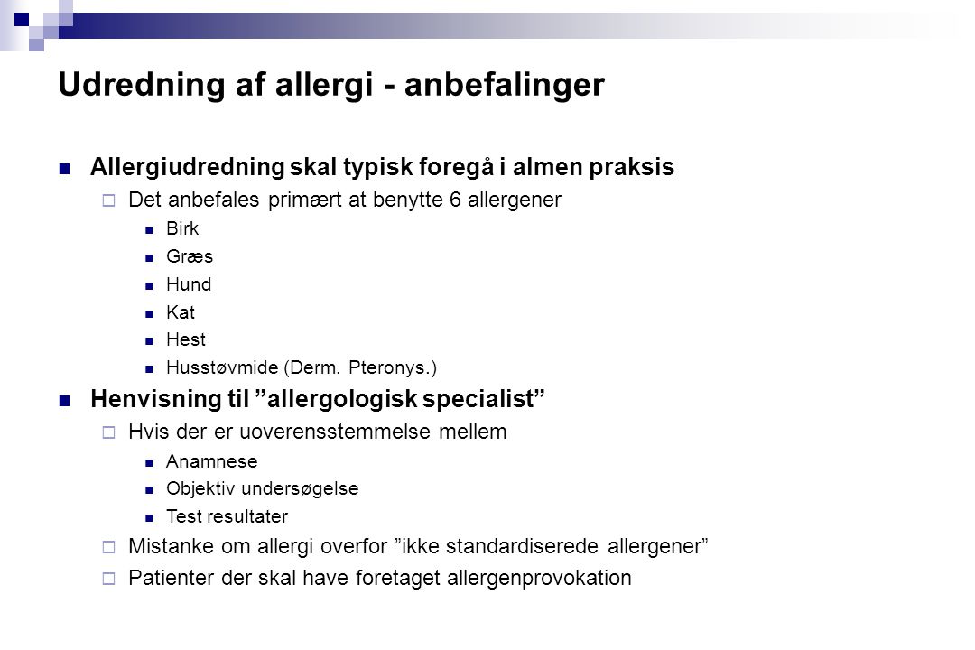 Udredning af allergi - anbefalinger
