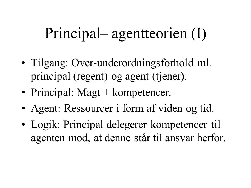 Principal– agentteorien (I)