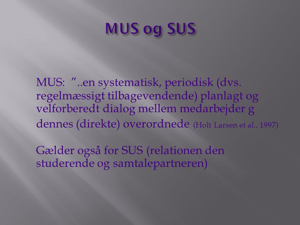 MUS og SUS