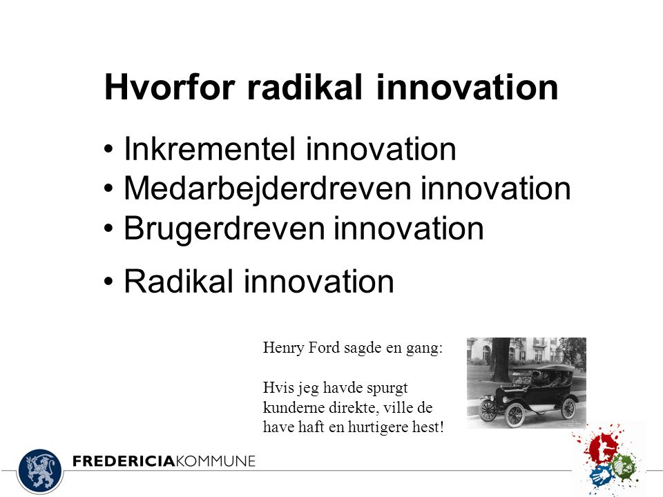 Hvorfor radikal innovation