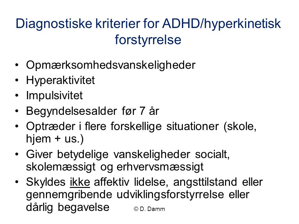 Diagnostiske kriterier for ADHD/hyperkinetisk forstyrrelse