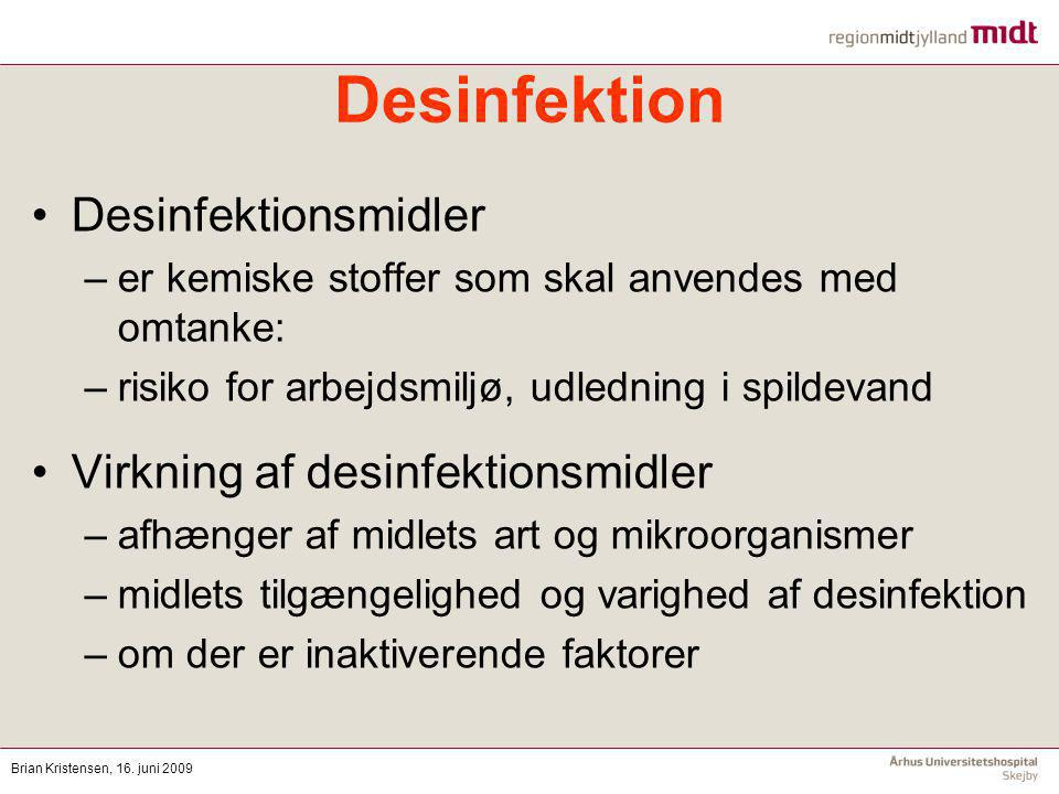 Desinfektion Desinfektionsmidler Virkning af desinfektionsmidler