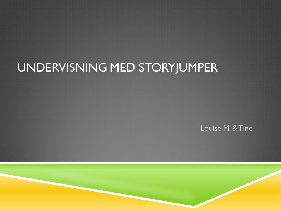 Undervisning med Storyjumper