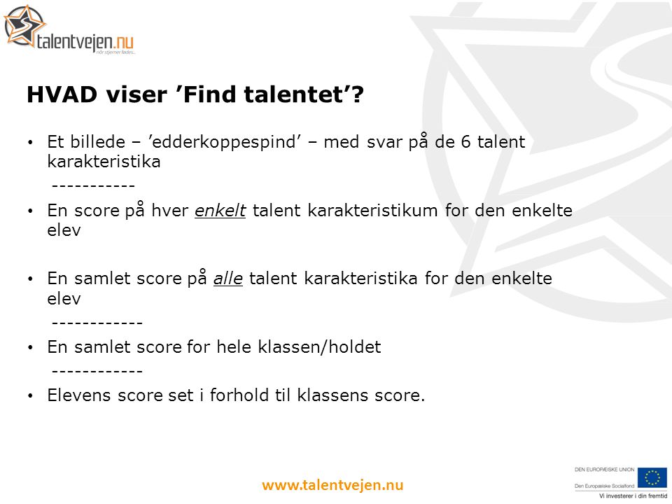 HVAD viser ’Find talentet’