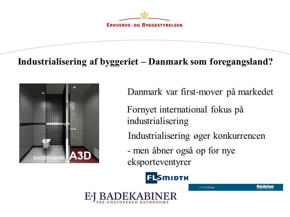 Industrialisering af byggeriet – Danmark som foregangsland