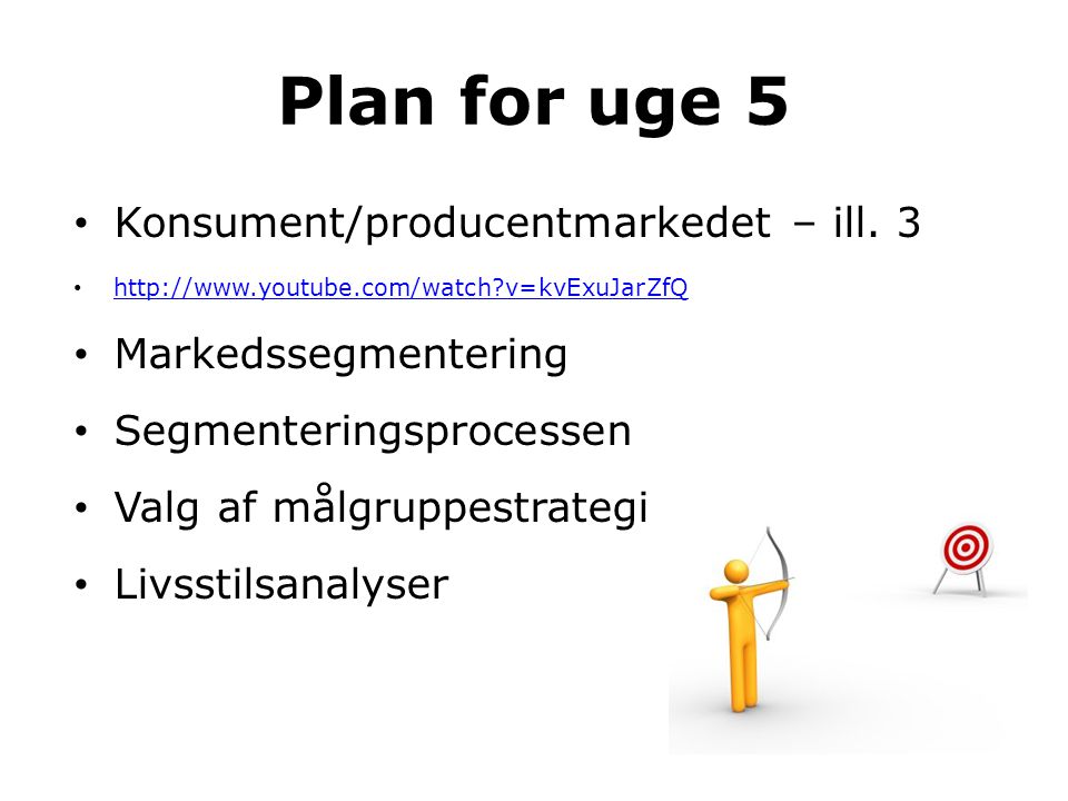 Plan for uge 5 Konsument/producentmarkedet – ill. 3