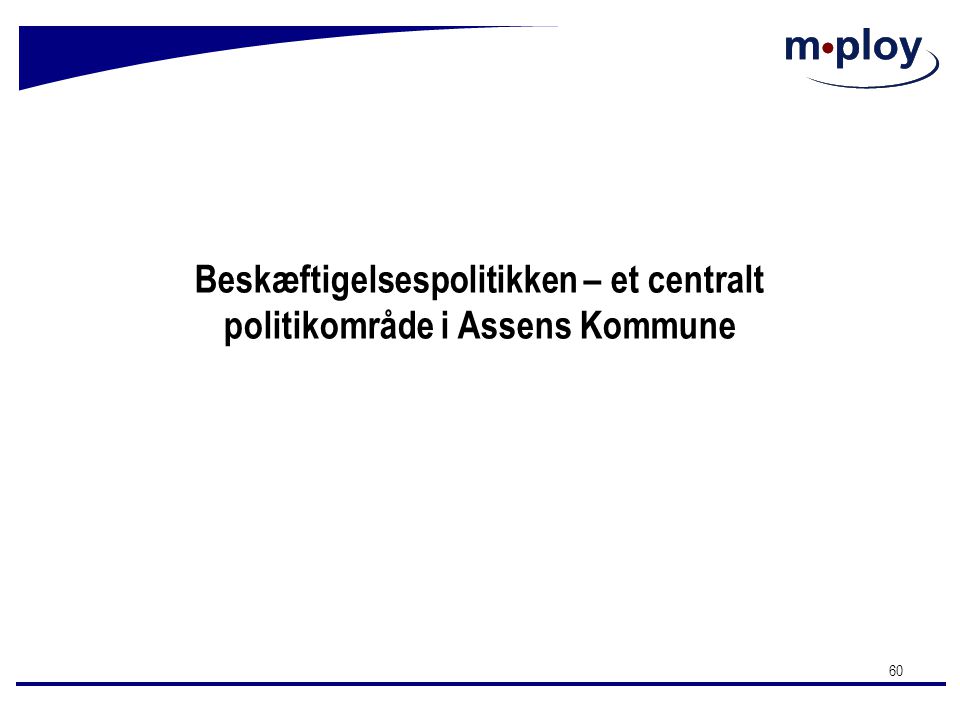 Beskæftigelsespolitikken – et centralt politikområde i Assens Kommune