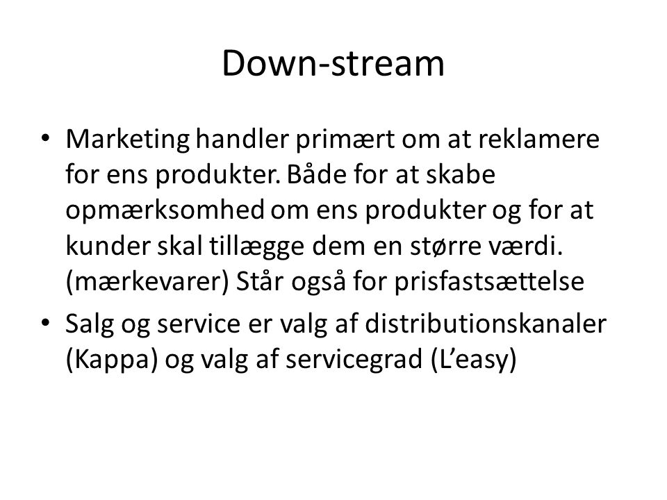 Down-stream