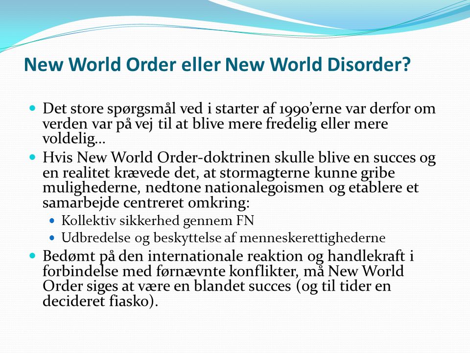New World Order eller New World Disorder