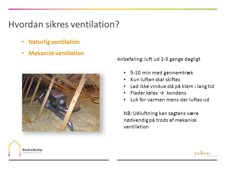 Hvordan sikres ventilation