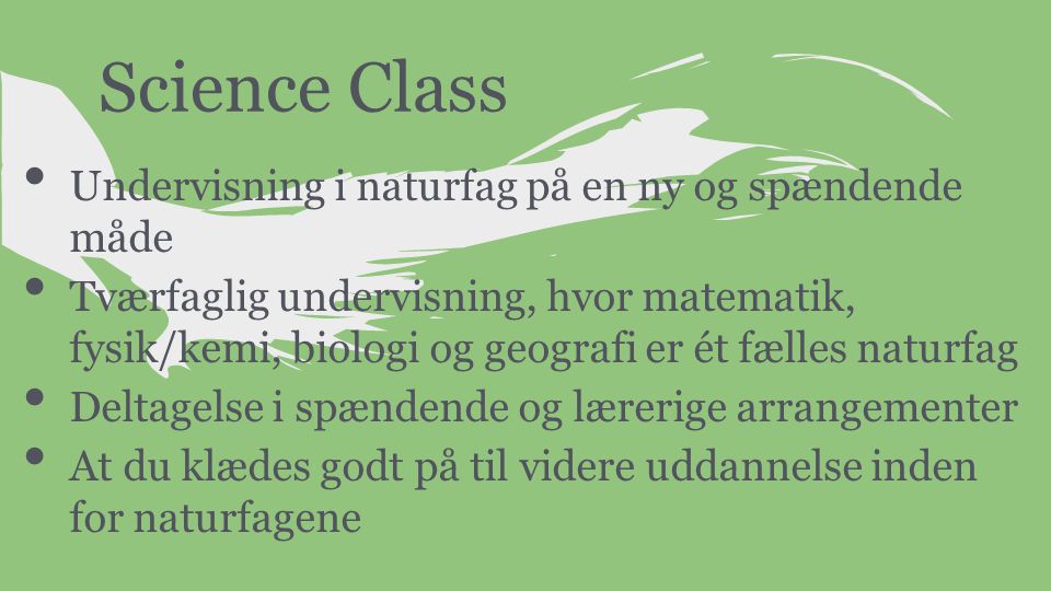 Science Class Undervisning i naturfag på en ny og spændende måde