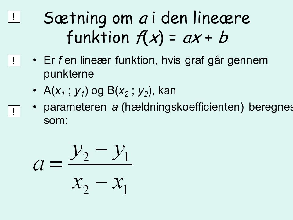 Sætning om a i den lineære funktion f(x) = ax + b