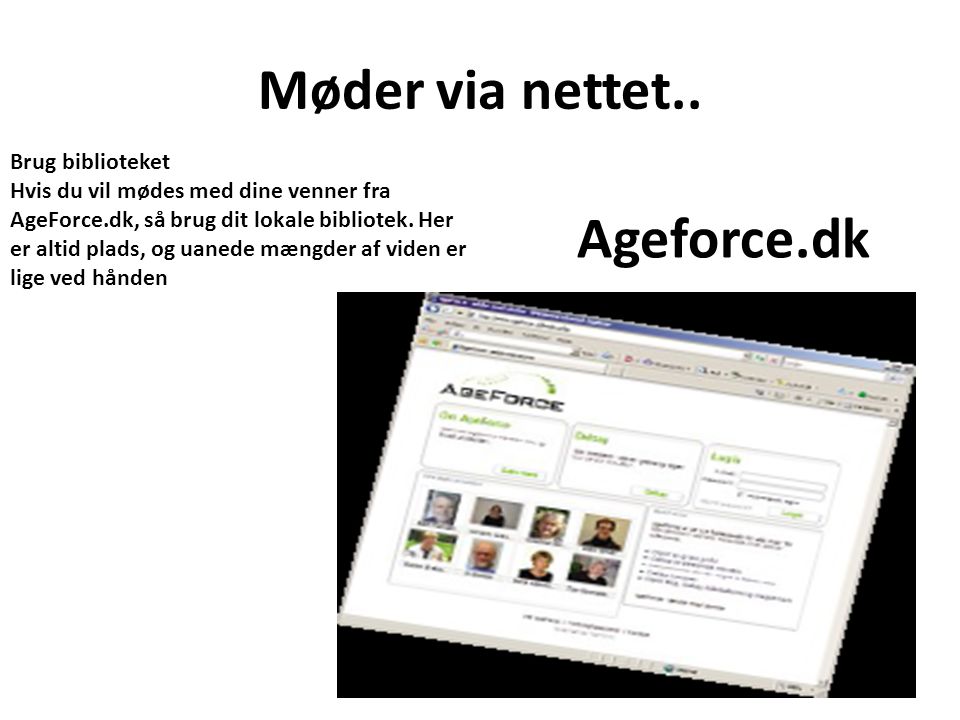 Møder via nettet.. Ageforce.dk