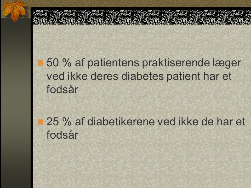 50 % af patientens praktiserende læger ved ikke deres diabetes patient har et fodsår