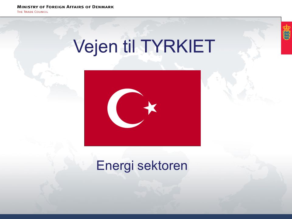 Vejen til TYRKIET Energi sektoren