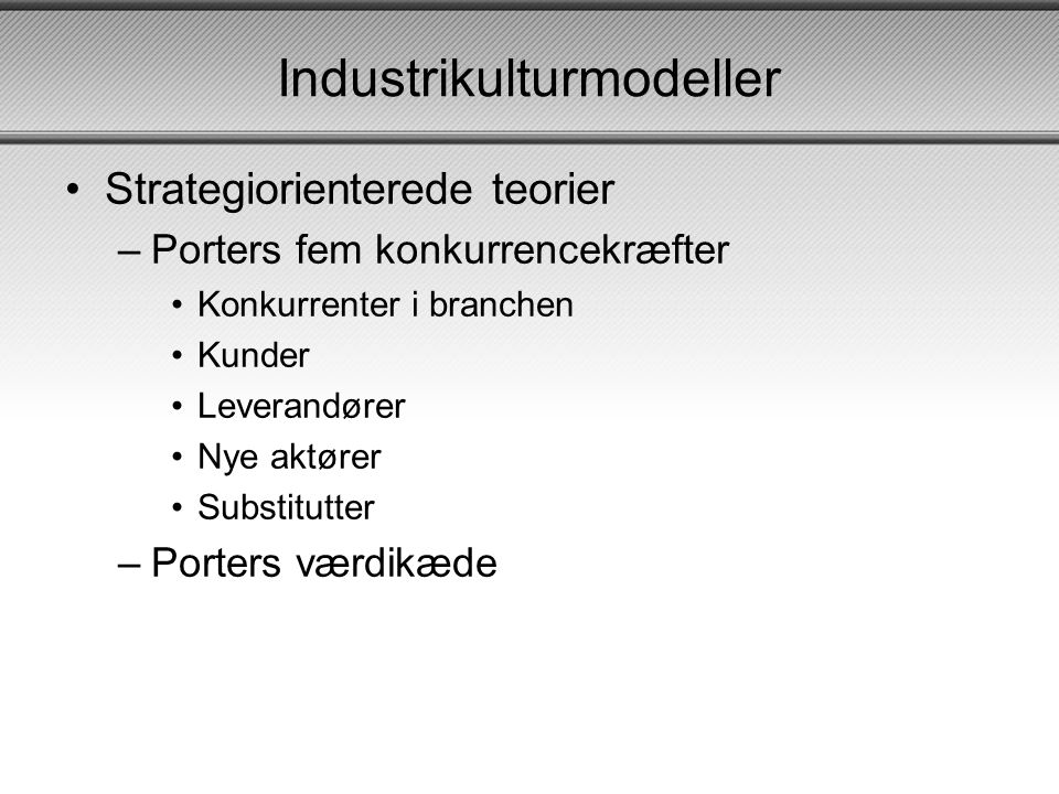 Industrikulturmodeller